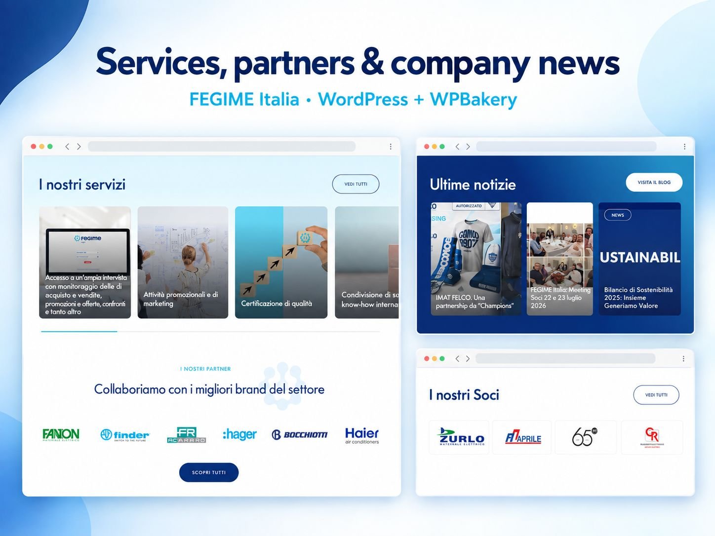 Three FEGIME Italia homepage sections: I nostri servizi with image cards and partner brand logos, Ultime notizie with news previews and a Visita il blog button, and I nostri Soci with member business logos.